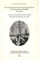 Couverture du livre « Les sources de l'histoire de la commune de Paris et du mouvement communaliste (1864-1880) » de  aux éditions Documentation Francaise