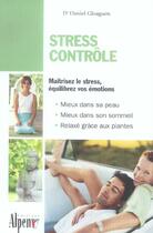 Couverture du livre « Stress contrôle » de Gloaguen Daniel aux éditions Alpen