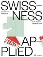 Couverture du livre « Swissness applied » de Nicole Mcintosh et Jonathan Louie aux éditions Park Books