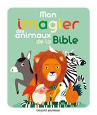 Couverture du livre « Mon imagier des animaux de la Bible » de Marie Paruit aux éditions Bayard Soleil