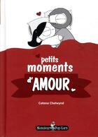 Couverture du livre « Petits moments d'amour » de Catana Chetwynd aux éditions Monsieur Pop Corn