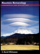 Couverture du livre « Mountain Meteorology: Fundamentals and Applications » de Whiteman C David aux éditions Oxford University Press Usa