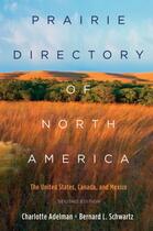 Couverture du livre « Prairie Directory of North America: The United States, Canada, and Mex » de Schwartz Bernard aux éditions Oxford University Press Usa