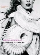 Couverture du livre « Digital visions for fashion and textiles » de Braddock Clarke Sara aux éditions Thames & Hudson