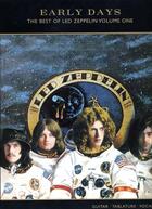 Couverture du livre « Led Zeppelin ; early days ; the best of Led Zeppelin ; tablatures ; guitare » de Led Zeppelin aux éditions Id Music