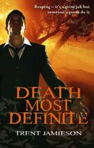 Couverture du livre « Death Most Definite » de Jamieson Trent aux éditions Little Brown Book Group Digital