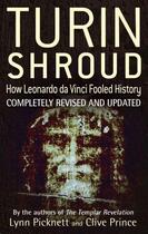 Couverture du livre « Turin Shroud: How Leonardo Da Vinci Fooled History » de Clive Prince aux éditions Little Brown Book Group Digital