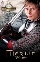 Couverture du livre « Merlin: Valiant » de Authors Various aux éditions Rhcb Digital