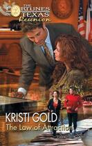 Couverture du livre « The Law of Attraction (Mills & Boon M&B) » de Kristi Gold aux éditions Mills & Boon Series