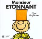 Couverture du livre « Monsieur Etonnant » de Roger Hargreaves aux éditions Le Livre De Poche Jeunesse