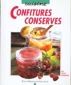 Couverture du livre « Confitures, Conserves » de Veronika Muller aux éditions Hachette Pratique