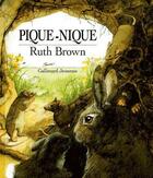 Couverture du livre « Pique-nique » de Ruth Brown aux éditions Gallimard-jeunesse