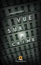 Couverture du livre « Vue sur crime » de Sarah Cohen-Scali aux éditions Flammarion Jeunesse