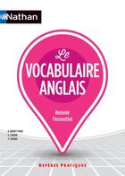 Couverture du livre « Le vocabulaire anglais - reperes pratiques n 19 - 2016 » de Bonnet-Piron/Thoiron aux éditions Nathan