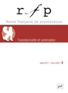 Couverture du livre « Revue Francaise De Psychanalyse 2017 T81 N 3 » de  aux éditions Puf