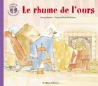 Couverture du livre « L'ours et l'enquiquineuse - t04 - le rhume de l'ours » de Becker aux éditions Casterman