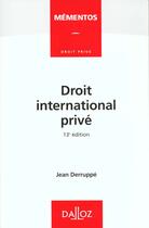 Couverture du livre « Droit International Prive (13eme Edition) » de Jean Derruppe aux éditions Dalloz