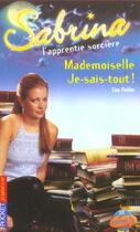 Couverture du livre « Sabrina t.30 ; mademoiselle je-sais-tout » de Lisa Fielder aux éditions Pocket Jeunesse