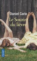 Couverture du livre « Le sourire du lièvre » de Daniel Cario aux éditions Pocket