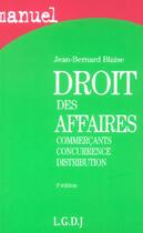 Couverture du livre « Droit des affaires » de Jean-Bernard Blaise aux éditions Lgdj