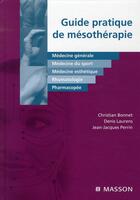 Couverture du livre « Guide pratique de mésothérapie » de Perrin et Laurens et Bonnet aux éditions Elsevier-masson