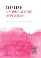 Couverture du livre « Guide de sophrologie appliquée » de Richard Esposito aux éditions Elsevier-masson