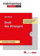 Couverture du livre « Droit des étrangers : Intègre les dispositions du Pacte européen sur la migration et l'asile du 10 avril 2024 (édition 2024/2025) » de Cedric Meurant aux éditions Gualino