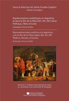 Couverture du livre « Representations esthetiques en argentine et dans le rio de la plata xixe xxe xxi » de Sureda Cagliani aux éditions Pu De Perpignan