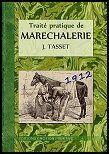 Couverture du livre « Traité pratique de maréchalerie » de J. Tasset aux éditions Emotion Primitive