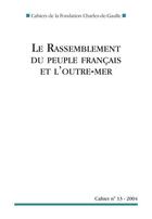 Couverture du livre « Le Rassemblement du Peuple Français et l'outre-mer » de  aux éditions Nouveau Monde