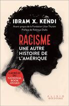 Couverture du livre « Racisme : une autre histoire de l'Amérique » de Ibram X. Kendi aux éditions Alisio