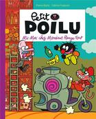 Couverture du livre « Petit Poilu t.22 : mic-mac chez Monsieur Range-Tout » de Pierre Bailly et Celine Fraipont aux éditions Dupuis Jeunesse