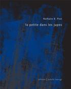 Couverture du livre « La petite dans les jupes » de Nathalie B. Plon aux éditions Isabelle Sauvage