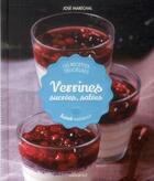 Couverture du livre « Verrines sucrées, salées » de Jose Marechal aux éditions Marabout