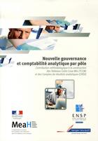 Couverture du livre « Nouvelle gouvernance et comptabilite analytique par pole » de Jean Massot aux éditions Berger-levrault