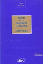Couverture du livre « Traite propriete litteraire et artistique » de Andre Lucas et Henri-Jacques Lucas aux éditions Lexisnexis