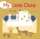 Couverture du livre « My little Cluny » de Marie Sellier aux éditions Reunion Des Musees Nationaux