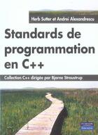 Couverture du livre « Standards de programmation en c++ » de Sutter/Alexandrescu aux éditions Pearson