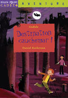 Couverture du livre « Destination cauchemar » de Gudule+Kerleroux-D aux éditions Milan