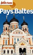 Couverture du livre « Pays Baltes (édition 2009/2010) » de Collectif Petit Fute aux éditions Le Petit Fute