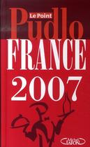 Couverture du livre « Le pudlo france (édition 2007) » de Gilles Pudlowski aux éditions Michel Lafon