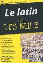 Couverture du livre « Le latin pour les nuls » de  aux éditions First