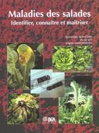 Couverture du livre « Maladies de la salade ; identifier, connaître, maîtriser » de Blancard/Lot aux éditions Inra