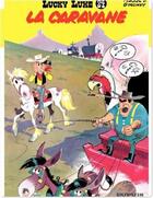 Couverture du livre « Lucky Luke Tome 24 : la caravane » de Rene Goscinny et Morris aux éditions Dupuis