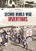 Couverture du livre « Inventions de la seconde guerre mondiale » de Philippe Bauduin aux éditions Orep