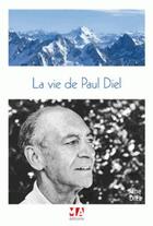 Couverture du livre « La vie de Paul Diel » de Paul Diel aux éditions Ma