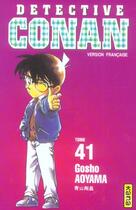 Couverture du livre « Détective Conan Tome 41 » de Gosho Aoyama aux éditions Kana