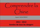 Couverture du livre « Comprendre la Chine » de Augustin Sulkowsky aux éditions Societe De Strategie