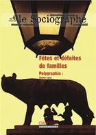 Couverture du livre « Le sociographe n 65. fetes et defaites de familles » de  aux éditions Matrice