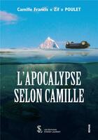 Couverture du livre « L'apocalypse selon camille » de 